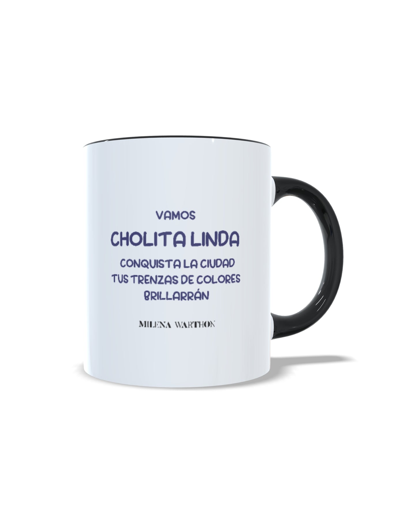 TAZA CHOLITA LINDA
